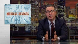 Medical Devices Last Week Tonight with John Oliver HBO