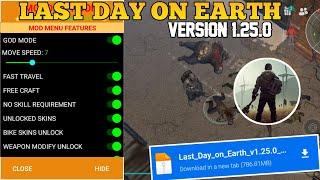 NEW UPDATE LAST DAY ON EARTH MOD MENU APK V1.25.0 GOD MODE UNLOCK ALL