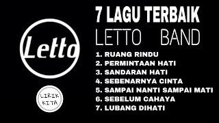 LETTO band Lirik Lagu 7 Lagu Terbaik Pilihan LIRIK KITA 7