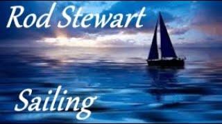 Rod Stewart  Sailing English lyricsmagyar felirat