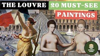 The 20 Most Famous Paintings in the Louvre - An In-Depth Guided Museum Tour