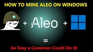 How to Mine Aleo on Windows