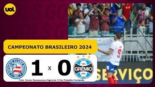 BAHIA 1 x 0 GRÊMIO - BRASILEIRÃO 2024 VEJA OS GOLS