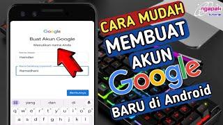 Cara membuat akun google baru