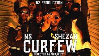 NS x Shezan - Curfew Official Music Video