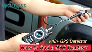 Whos tracking you? How to find a GPS Tracker with a GPS Tracker Detector？