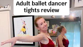 Adult Ballet Dancer  Tights Review #dance #adultballet #dancer #ballet #tights