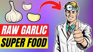 Health Benefits of Garlic  What Happens When You Eat Raw Garlic