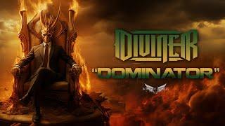 DIVINER - Dominator Official Lyric Video