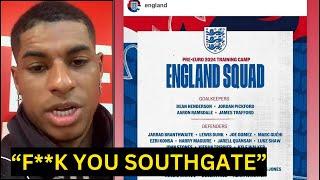 Marcus RASHFORD FURIOUS reaction to GARETH SOUTHGATE after ENGLAND Euros SQUAD SNUB Man united news