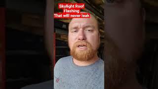 water proof skylight flashing #noleakage #metalroof #sheetmetalworking