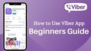 Viber Complete Beginner Guide   How to Use Viber App