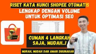  MUDAHNYA Riset Kata Kunci Shopee dengan Volume Pencarian dan Bid Iklan untuk Optimasi SEO