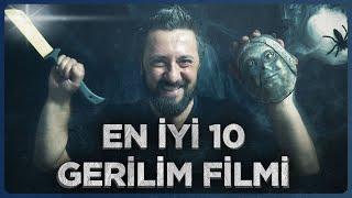 BU FİLMLERİ KESİN İZLEMEDİN GERİLİM FİLMLERİ TOP 10 LİSTESİ