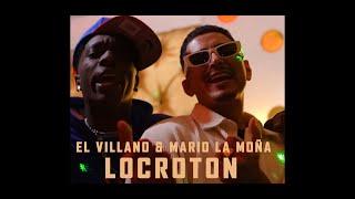 El Villano & Mario La Moña - Locotron Video Oficial