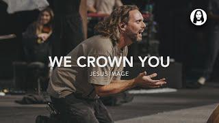 We Crown You  Holy  Jesus Image  Jeremy Riddle