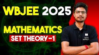 WBJEE 2025 MATH  SET THEORY in Bengali  PART - 1  ADITYA SIR  LETS IMPROVE