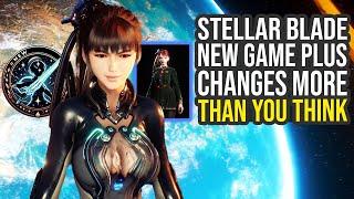 Stellar Blade New Game Plus Changes More Than You Think...