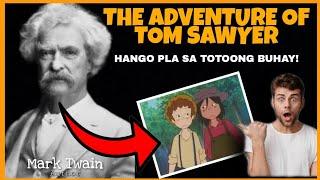  Ang kwento sa Likod ng The Adventure of Tom Sawyer  Mark Twain Story