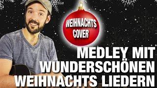 Weihnachts Lieder Medley Acoustic Guitar Cover