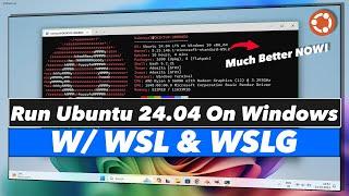 How To Install Ubuntu 24.04 On Windows 11 Using WSL With GUI NEW GUIDE