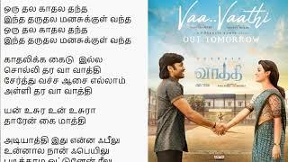 Vaa Vaathi song lyrics tamil Dhanush GV Prakash Kumar  Lyrical Dev