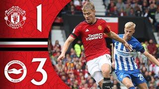 Manchester United 1-3 Brighton  Match Recap