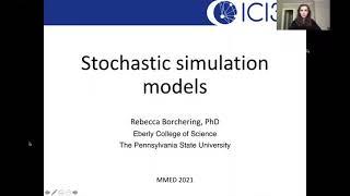 Stochastic Simulation Models Introduction Borchering MMED 2021