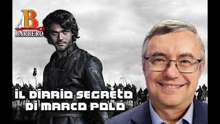 Alessandro Barbero - Il diario segreto di Marco Polo Doc