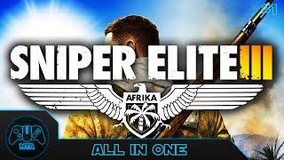 Sniper Elite 3 - Mission 1 - All In One