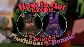 How to Get Twisted Plushbear & Twisted Bonnie Badges  Fnaf Plushie Roleplay  Roblox