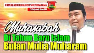 MUHASABAH DI TAHUN BARU ISLAM BULAN MUHARRAMUSTADZ ABU HUMAIROH @KajianOnline744