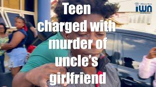 Teen Charged with murder of uncles girlfriend