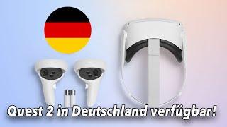 EILMELDUNG Quest 2 ab sofort in Deutschland u.a. bei Amazon verfügbar