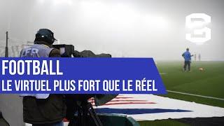 Football  Le virtuel plus fort que le réel ?