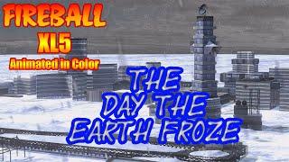 Fireball XL5 The Day the Earth Froze