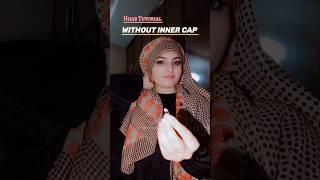 without inner cap hijab styles #hijab #hijabstyle #حجاب #hijabtutorial #shorts
