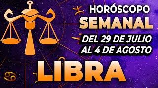 Horóscopo semanal de LIBRA Del 29 de julio al 4 de agosto de 2024  MHONI VIDENTE