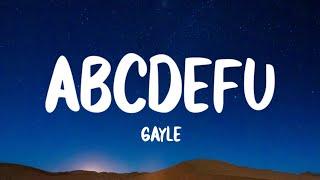 GAYLE - ​abcdefu Lyrics