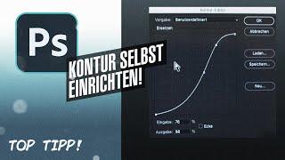 Photoshop - Kontur selbst definieren TOPTIPP