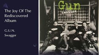 The Joy Of The Rediscovered Album - G.U.N. - Swagger - 1994