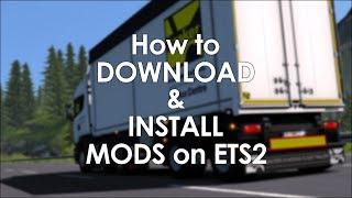 How to Download and Install Mods on Euro Truck Simulator 2  ETS2 for Beginners