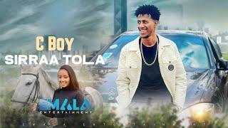 C Boy - Sirraa Tola - New Ethiopian Afaan Oromo Music 2023 Official Video