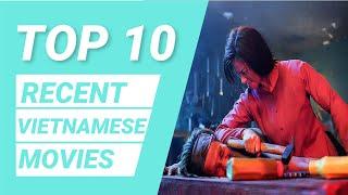 Top 10 Vietnamese Movies  Recent Vietnamese Movies  Best Vietnamese Movies