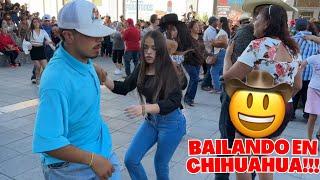 Bailando en Chihuahua