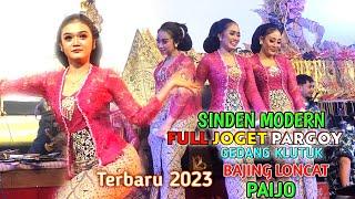 SINDEN MODERN FULL JOGET PARGOY GEDANG KLUTHUK BAJING LONCAT PAIJO Terbaru 2023