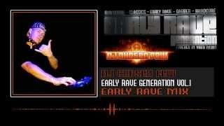 Early Rave Generation Vol.1 - DJ CHOSEN FEW