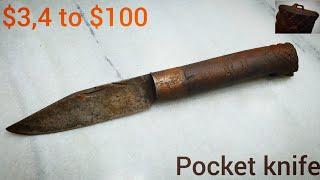 $34 to $100 Pocket Knife Restoration  15 MIN RESTORATION