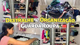 DESTRALHE E ORGANIZAÇÃO FINAL DE ANO ORGANIZANDO GUARDA ROUPA + DESAPEGOS