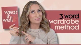 3 Words Wardrobe Method - Experience Comfortable Effortless & Chic Style